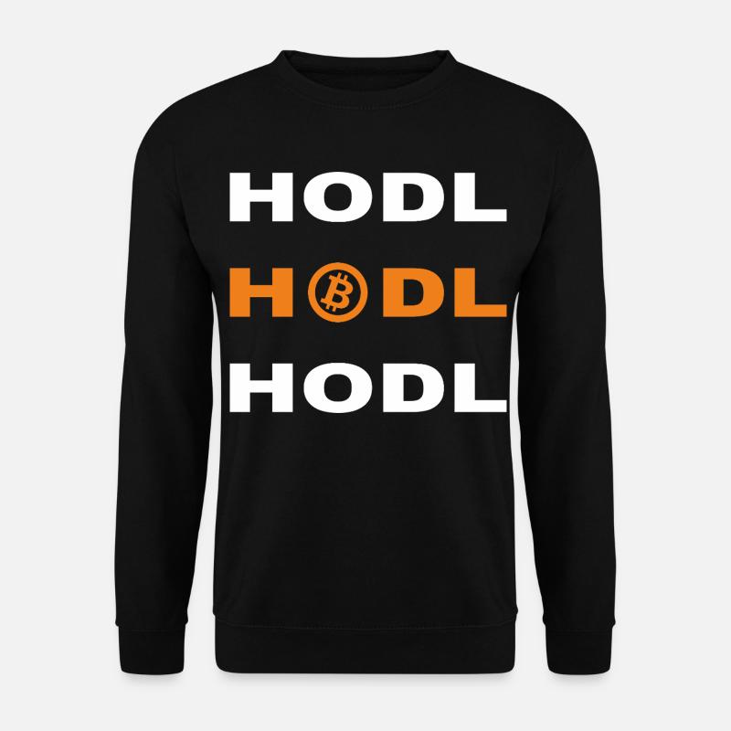 Bitcoin - Hodl Hodl Hodl - Sweat-shirt Unisexe - noir