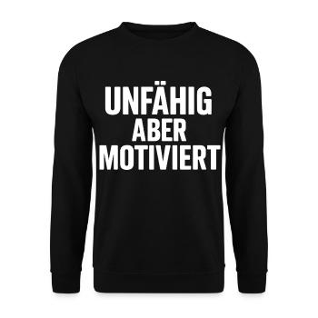 UNFÄHIG ABER MOTIVIERT - Unisex Pullover - Schwarz - Vorne - Alina (178cm) & Michal (187cm)