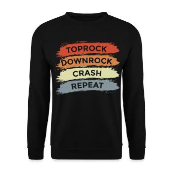 Toprock Downrock Crash Repeat - Unisex Pullover - Schwarz - Vorne - Alina (178cm) & Michal (187cm)