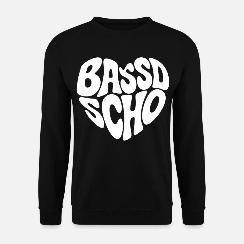 Bassd scho - Unisex Pullover - Schwarz