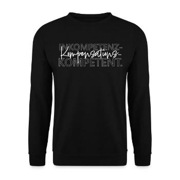 Inkompetenzkompensationskompetent Büro Humor Spruc - Unisex Pullover - Schwarz - Vorne - Alina (178cm) & Michal (187cm)