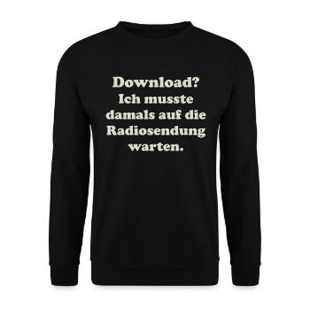 Download? Ich wartete auf die Radiosendung – Retro - Unisex Pullover - Schwarz - Vorne - Alina (178cm) & Michal (187cm)