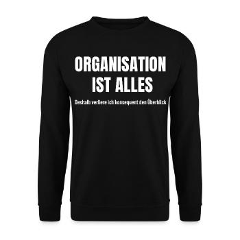 Organisation ist mein heimliches Chaos-System - Unisex Pullover - Schwarz - Vorne - Alina (178cm) & Michal (187cm)