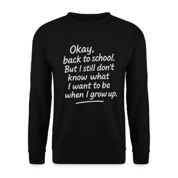 Back to School Funny Quote Design - Unisex Sweatshirt - black - Front - Alina (178cm) & Michal (187cm)