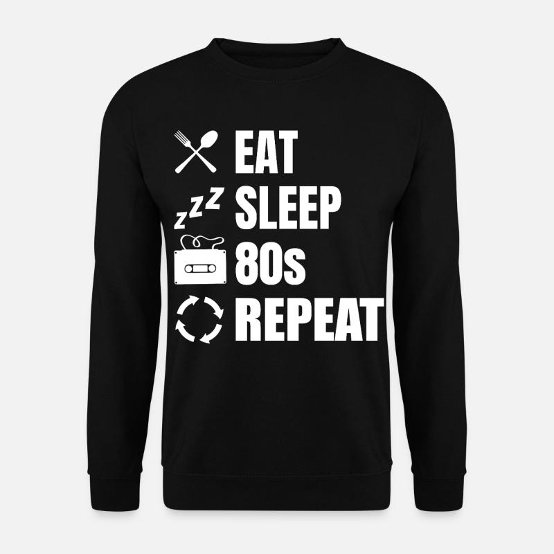 Manger dormir 80s Répéter - Sweat-shirt Unisexe - noir