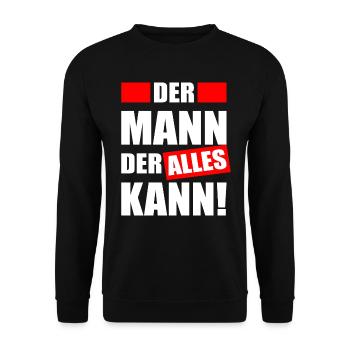 Der Mann der alles kann Alleskönner - Unisex Pullover - Schwarz - Vorne - Alina (178cm) & Michal (187cm)