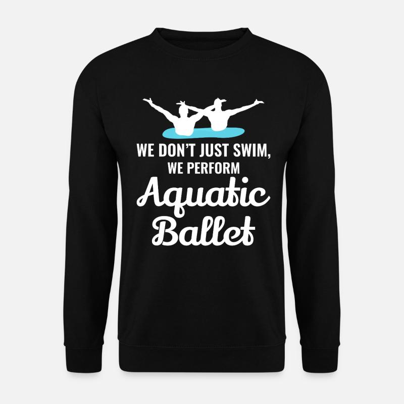 Aquatic Ballet Motivational Synchronized Swim - Unisex Sweatshirt - black