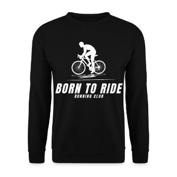 Born to Ride - Unisex Sweatshirt - black - Front - Alina (178cm) & Michal (187cm)