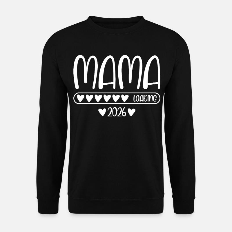 Mama 2026 loading - Unisex Sweatshirt - black