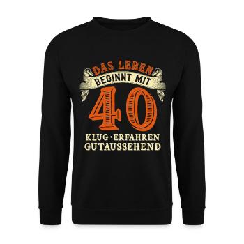 Life begins at 40 for your 40th birthday - Unisex Sweatshirt - black - Front - Alina (178cm) & Michal (187cm)