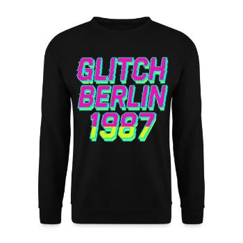 Glitch, Berlin 1987 - Unisex Sweatshirt - black - Front - Alina (178cm) & Michal (187cm)