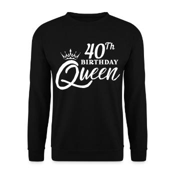 40. Geburtstagskönigin - Unisex Pullover - Schwarz - Vorne - Alina (178cm) & Michal (187cm)