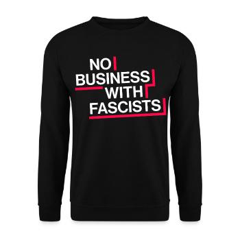 NO BUSINESS WITH FASCISTS - Unisex Sweatshirt - black - Front - Alina (178cm) & Michal (187cm)