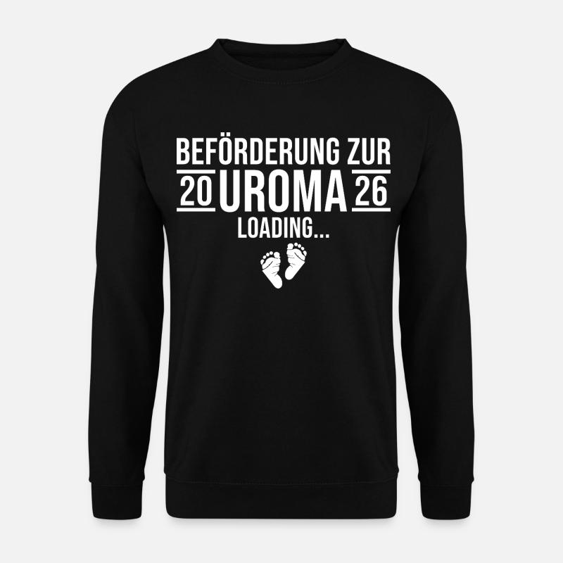 Uroma 2026 loading - Werdende Urgroßmutter - Unisex Pullover - Schwarz