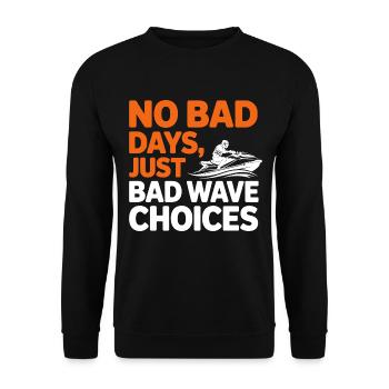 Funny Jetski Bad Wave Choices  - Unisex Sweatshirt - black - Front - Alina (178cm) & Michal (187cm)