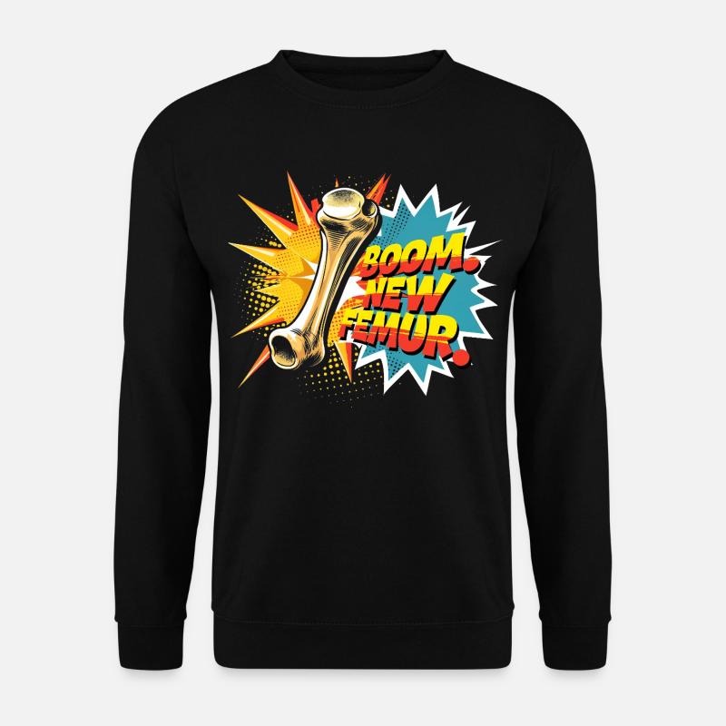 Beinbruch Gebrochener Oberschenkel - Unisex Pullover - Schwarz