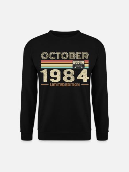 Anniversaire octobre 1984 - Birthday october 1984 - Sweat-shirt Unisexe - noir