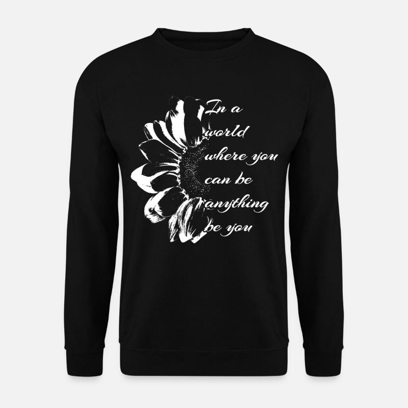 Blumenmuster mit inspirierendem Zitat - Unisex Pullover - Schwarz