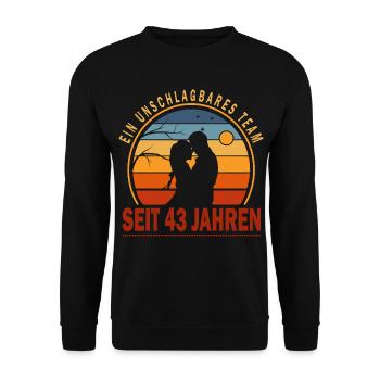 43 Jahre Unschlagbares Team Liebesgeschenk Paar - Unisex Pullover - Schwarz - Vorne - Alina (178cm) & Michal (187cm)