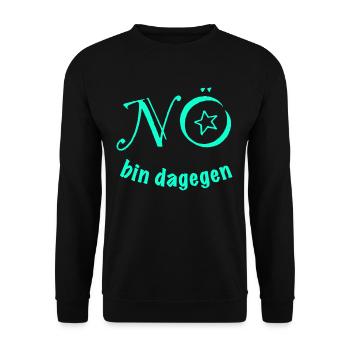 NÖ BIN DAGEGEN - nein nope anti kein bock - Unisex Pullover - Schwarz - Vorne - Alina (178cm) & Michal (187cm)