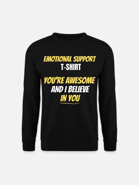 Emotional Support T-shirt - Unisex Sweatshirt - black