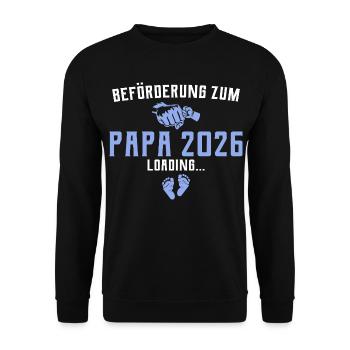 Beförderung zum Papa 2026 loading - Unisex Pullover - Schwarz - Vorne - Alina (178cm) & Michal (187cm)