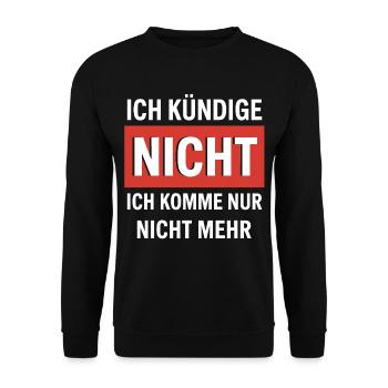 Anti-work: I don't come anymore - Unisex Sweatshirt - black - Front - Alina (178cm) & Michal (187cm)
