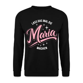 Let Mary do that - name day - Unisex Sweatshirt - black - Front - Alina (178cm) & Michal (187cm)
