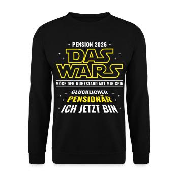 Pension 2026 Das wars - Glücklicher Pensionär - Unisex Pullover - Schwarz - Vorne - Alina (178cm) & Michal (187cm)
