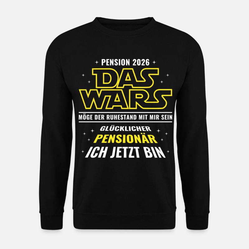 Pension 2026 Das wars - Glücklicher Pensionär - Unisex Pullover - Schwarz