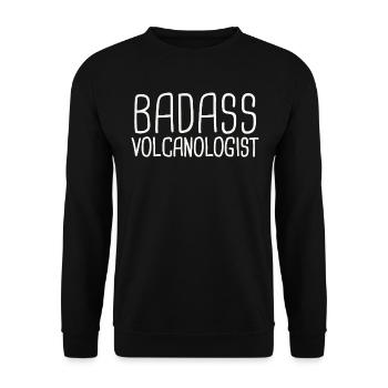 Volcanologist Badass Volcanology - Unisex Sweatshirt - black - Front - Alina (178cm) & Michal (187cm)