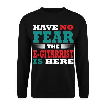 Have no Fear the E-Gitarrist is here Outfit - Unisex Sweatshirt - black - Front - Alina (178cm) & Michal (187cm)
