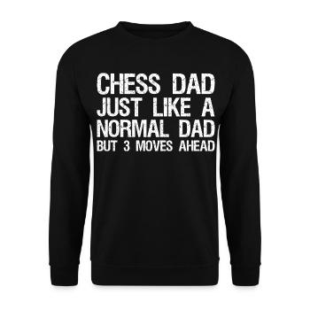 Chess Dad Just Like A Normal Dad But 3 Moves Ahead - Unisex Sweatshirt - black - Front - Alina (178cm) & Michal (187cm)
