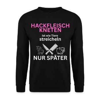 Mangeur de viande - Caresser les animaux - Seulement plus tard - Sweat-shirt Unisexe - noir - Devant - Alina (178cm) & Michal (187cm)