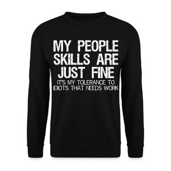 My People Skills Are Just Fine Funny - Unisex Sweatshirt - black - Front - Alina (178cm) & Michal (187cm)