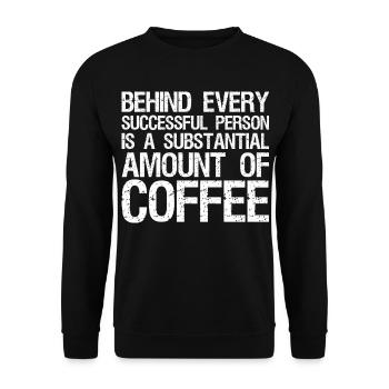 behind every successful person is a substantial - Unisex Pullover - Schwarz - Vorne - Alina (178cm) & Michal (187cm)
