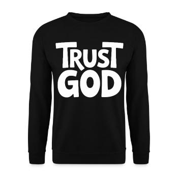 Confiance Dieu Jésus Chrétiens Foi - Sweat-shirt Unisexe - noir - Devant - Alina (178cm) & Michal (187cm)
