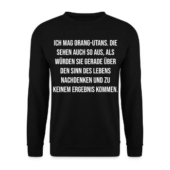 Orangutan Meaning of Life Quote - Unisex Sweatshirt - black - Front - Alina (178cm) & Michal (187cm)