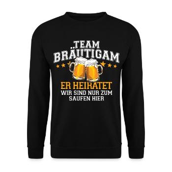Bachelor Party Team Groom He's Getting Married - Drinking Beer - Unisex Sweatshirt - black - Front - Alina (178cm) & Michal (187cm)