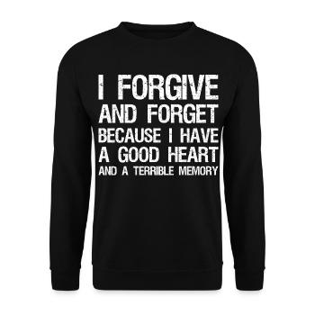 Je pardonne et j’oublie parce que j’ai bon cœur - Sweat-shirt Unisexe - noir - Devant - Alina (178cm) & Michal (187cm)