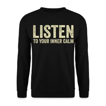 Listen to your inner calm - Unisex Sweatshirt - black - Front - Alina (178cm) & Michal (187cm)