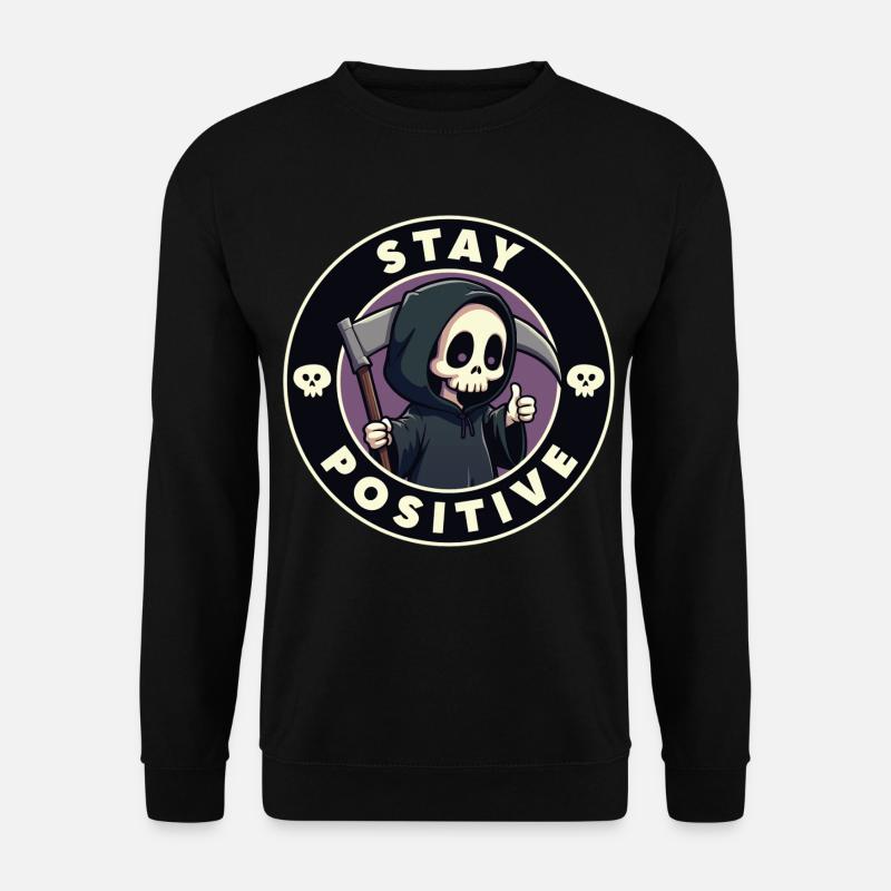Bleiben Sie positiv - Unisex Pullover - Schwarz