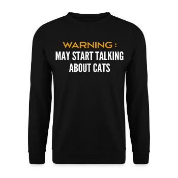 Be careful can talk about cats - Unisex Sweatshirt - black - Front - Alina (178cm) & Michal (187cm)