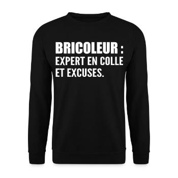 Bricoleur : expert en colle et excuses - Sweat-shirt Unisexe - noir - Devant - Alina (178cm) & Michal (187cm)