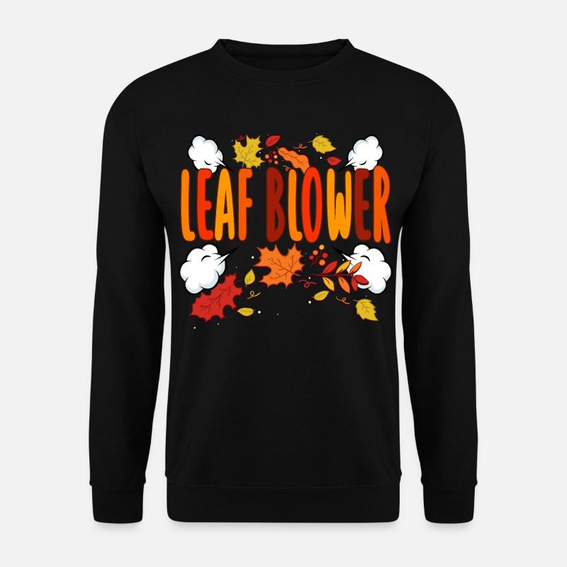 Leaf Blower Autumn Tee - Unisex Sweatshirt - black