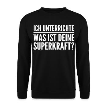 Ich unterrichte – was ist deine Superkraft? - Unisex Pullover - Schwarz - Vorne - Alina (178cm) & Michal (187cm)