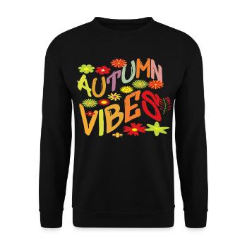 Herbst Vibes Blumenmuster Blätter Motiv Spruch Top - Unisex Pullover - Schwarz - Vorne - Alina (178cm) & Michal (187cm)