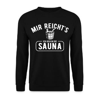 I've had enough, I'm going to the sauna - saying - Unisex Sweatshirt - black - Front - Alina (178cm) & Michal (187cm)