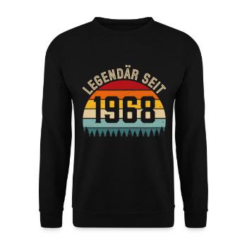 Legendary since 1968 – born in 1968 - Unisex Sweatshirt - black - Front - Alina (178cm) & Michal (187cm)