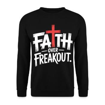 Faith Over Freakout Faith Jesus - Unisex Sweatshirt - black - Front - Alina (178cm) & Michal (187cm)